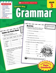 Scholastic Success with Grammar Grade 3 by Scholastic